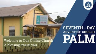 Palm SDA Church  Doc Online  May 1st [upl. by Savdeep]