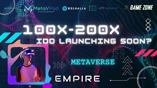 METAVERSE  100200x Potential on upcoming IDOs  Velhalla amp MetaVPad  Gamezone amp NFT Launch [upl. by Ailin]