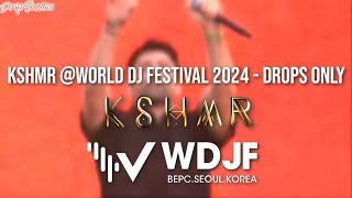 KSHMR World DJ Festival 2024  Drops Only PLAYED FEW NEW IDS [upl. by Baum]