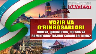 HAFTA DAVOMIDA VAZIR VA O‘RINBOSARLARI QATOR XORIJIY DAVLATLARDA MUZOKARALAR OLIB BORISHDI [upl. by Jamnes952]