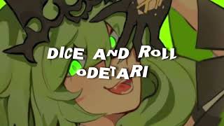 odetari  dice and roll looped  slowed  reverb [upl. by Esyahc]