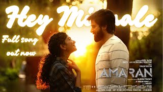 Hey Minnale  Song Full  Amaran  Sivakarthikeyan Sai Pallavi  Rajkumar GV Prakash  Latest [upl. by Annuaerb323]