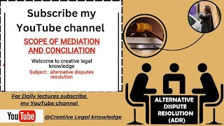 scope of mediation and conciliation in adr for llb part2 llb  pu legal adr [upl. by Brier]