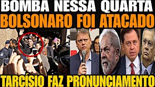 BOLSONARO ACABA DE SER ATACADO TARCÍSIO DE FREITAS CONFRONTA CRIMINOSOS VEJA EXPÕE ATAQUE D GLEIS [upl. by Adah]