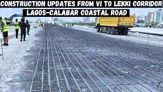 Construction Progress on The LagosCalabar Coastal Road  VI To Lekki corridor [upl. by Yrekcaz]