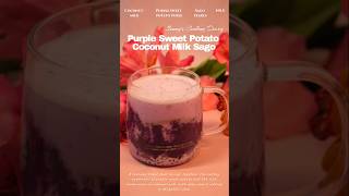 Purple Sweet Potato Coconut Milk Sago recipe coconut sago [upl. by Dier]