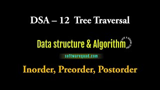 DSA  12 Tree Traversing BFS and DFS [upl. by Hainahpez]