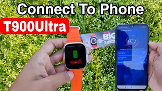 T900 Ultra মোবাইলের সাথে কানেন্ট করুন  T900 Ultra Connect To Phone  T900 Ultra Smart Watch [upl. by Vinnie]