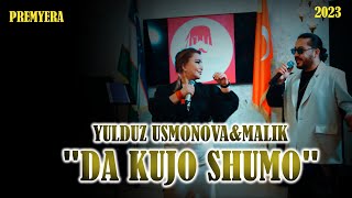 YULDUZ USMONOVAampMALIK DA KUJO SHUMOOFFICIAL VIDEO2023 [upl. by Noman]