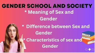 Gender school and society Meaning  Difference and characteristics of Sex and gender Tamil Medium [upl. by Dawson]