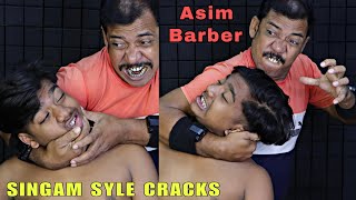 Singam Style Body Cracks by Asim Barber  Head Massage amp Neck Cracking  Hair Cracking  ASMR [upl. by Siana]