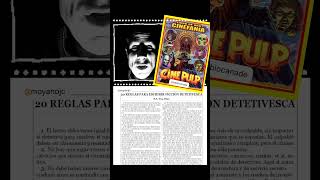 Libro de oro de Cinefanía quotCine Pulpquot 20 reglas para escribir ficción detectivesca [upl. by Nennek]