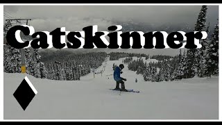 ♦ Catskinner ♦ Whistler Blackcomb Black Dimond Black Run [upl. by Yee386]