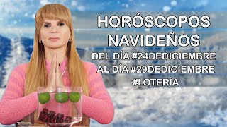 Horoscopos Navideños del dia 24deDiciembre al dia 29deDiciembre [upl. by Anialeh]