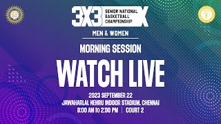 Court 2 l Morning Session l 3x3 National Basketball Championship 2023 l Chennai l India [upl. by Sisxela]