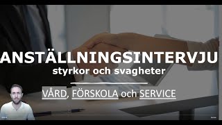 Anställningsintervju  Dina styrkor och svagheter [upl. by Nnaecyoj]