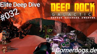 Deep Rock Galactic  Elite Deep Dive 032 quotCalm Blankquot in Salt Pits KW372024 [upl. by Areehs]