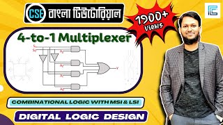 4 to 1 Multiplexer Bangla  Digital Logic Design  multiplexer [upl. by Aubine361]