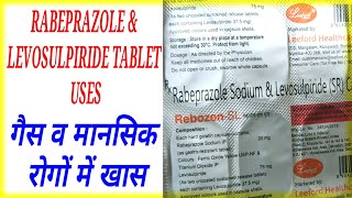 Rebozen SL Capsule।Rabeprazole amp Levosulpiride Tablet।Rebozen SL Uses Side Effects Dose। [upl. by Pelage]