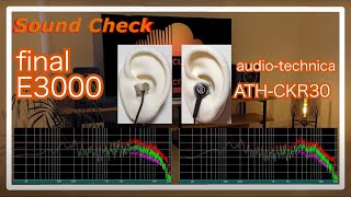 final E3000 vs audiotechnica ATHCKR30 IEMs InEar headphones Sound Comparison イヤホン音比較 [upl. by Moonier]