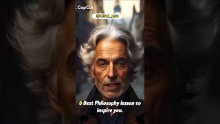 6 BEST PHILOSOPHY LESSON FOR INSPIRE YOU success foryou lifestyle [upl. by Emmalynn138]