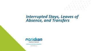 Interrupted Stays Leaves of Absence and Transfers [upl. by Adnamal]