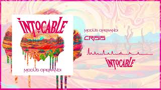 Intocable  Crisis audio oficial [upl. by Nalda809]