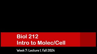 CSULB Biol 212 Fall 2024  Week 7 Lecture 1 [upl. by Inaflahk928]