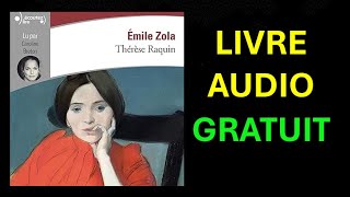 Livre Audio gratuit  Thérèse Raquin de Émile Zola [upl. by Devona853]