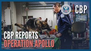 Combating Fentanyl and Synthetic Drugs at our Borders  CBP Reports  Operation Apollo  CBP [upl. by Tranquada]