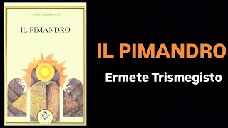 AUDIOLETTURA quotIl Pimandroquot  Ermete Trismegisto [upl. by Ietta]