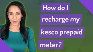 How do I recharge my kesco prepaid meter [upl. by Arriet663]