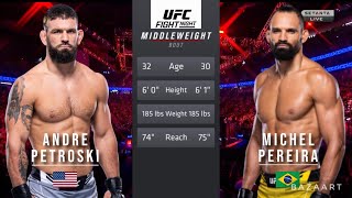 ANDRE PETROSKI VS MICHEL PEREIRA FULL FIGHT UFC VEGAS 81 [upl. by Cory]