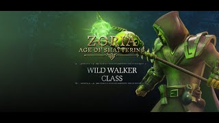 Zoria Age of Shattering  Wild Walker new dlc Class gameplay [upl. by Millicent]