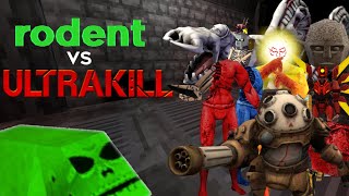 Cancerous Rodent VS ULTRAKILL Bosses [upl. by Sherm696]