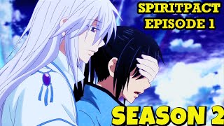 Spiritpact season 2 episode 1  kissing scene  Explain in Hindi [upl. by Joellen]