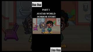 Part 1 episode 2 last part sorry guys if you got scared avatarworld [upl. by Kraska]