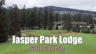 Jasper Park Lodge Golf Course [upl. by Dagna]