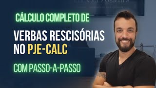 Como liquidar sentença de Verbas Rescisórias no PJECALC em 5 minutos [upl. by Yadrahc]