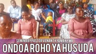 ONDOA ROHO YA HUSUDA BY PASTOR VENANT KYAMANYWA [upl. by Eintroc]