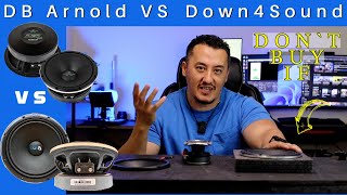 DOWN4SOUND PRO AUDIO 65quot D4S65 V2 VS Deaf Bonce Arnold 65 Midrange speaker sound Battle [upl. by Pimbley]