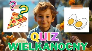 Quiz dla dzieci 🌸 Wielkanoc 🌸 Zagadki i zabawa dla maluchów Antoś i Wielkanocny Quiz 🌼 [upl. by Tish]