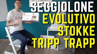 STOKKE TRIPP TRAPP e accessori RECENSIONE del MIGLIORE SEGGIOLONE EVOLUTIVO per la PAPPA [upl. by Aed]