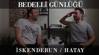 İskenderun Bedelli Askerlik Detaylı Anlatım [upl. by Beckett]