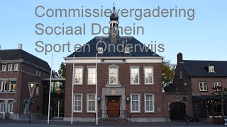 2023 11 30 Commissie Sociaal Domein Sport en Onderwijs [upl. by Rheta]