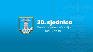 30 sjednica Gradskog vijeća Opatija 2021  2025 [upl. by Okomom]