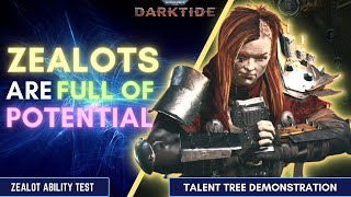 Zealot Talent Tree Showcase Interactions and Demonstration  Patch 13  Warhammer 40kDARKTIDE [upl. by Nnaycnan]