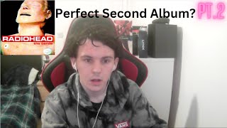 The Bends  Radiohead Pt2  Reacting to Every Radiohead Album 2 [upl. by Noyerb]