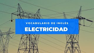 Electricidad y Electrónica en INGLÉS [upl. by Beaulieu]