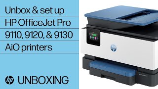 How to unbox amp set up  HP OfficeJet Pro 9110 9120 amp 9130 AllinOne printer series  HP Support [upl. by So]